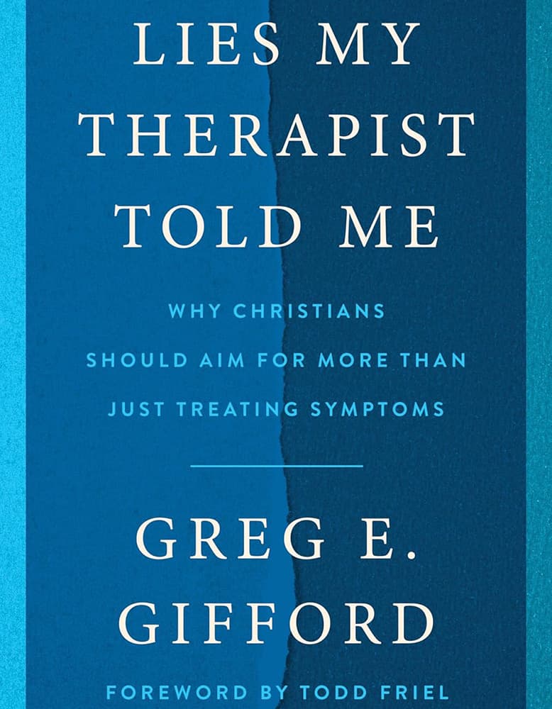 Lies My Therapist Told Me