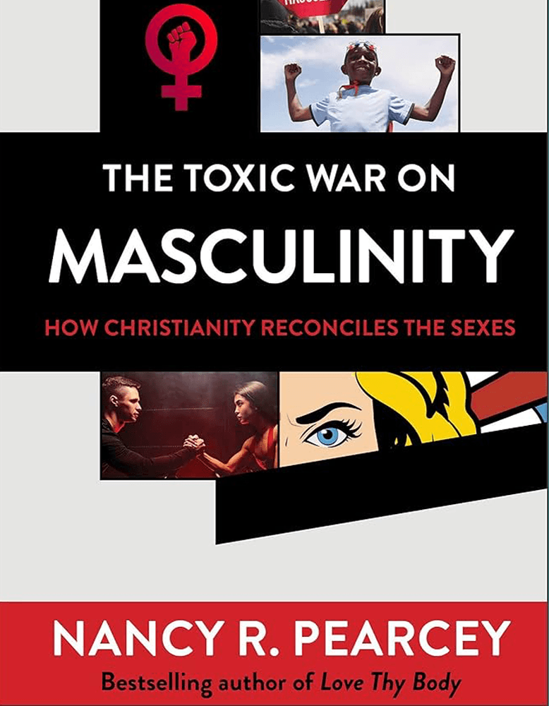 The Toxic War On Masculinity